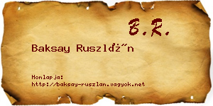 Baksay Ruszlán névjegykártya